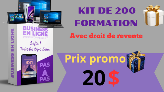 Kit de 200 Formation avec droit de revente à un prix cadeau